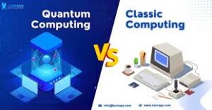 Quantum Computing vs Classical Computing